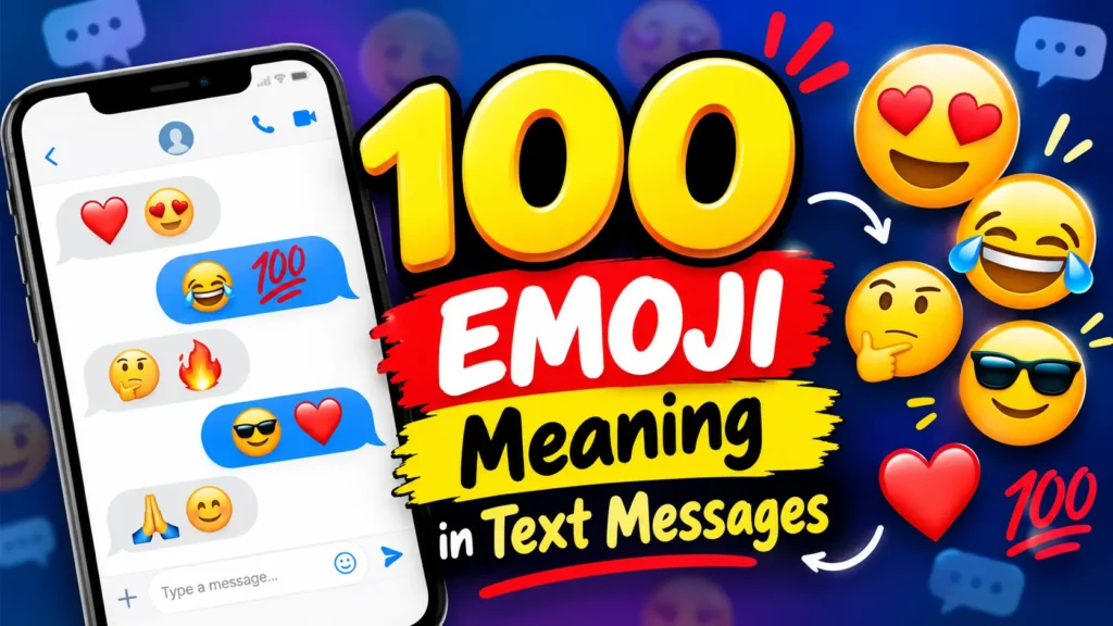 100 Emoji Meaning in Text Messages