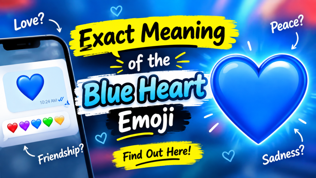 Exact Meaning of the Blue Heart Emoji