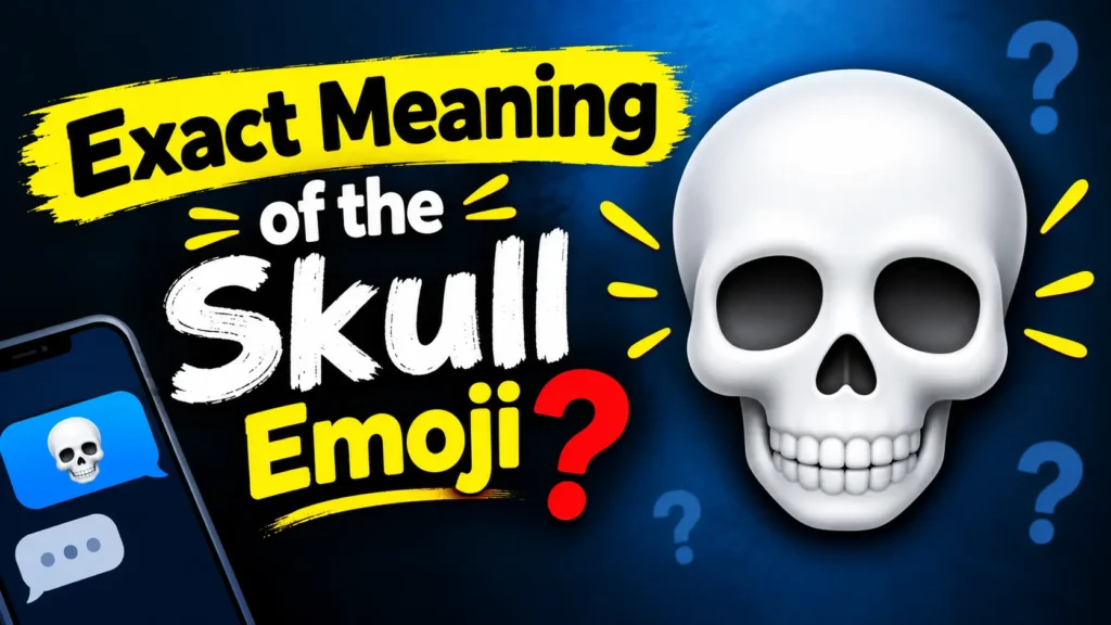 Exact Meaning of the Skull Emoji