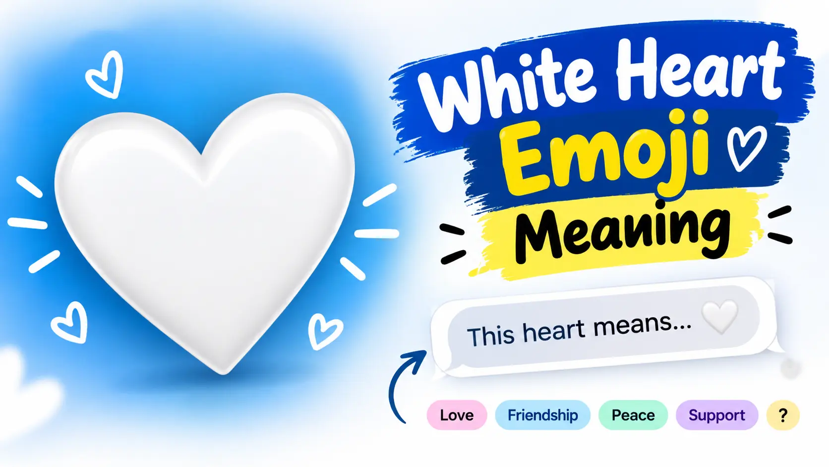 White Heart Emoji Meaning