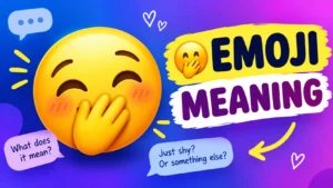 🤭 Emoji Meaning