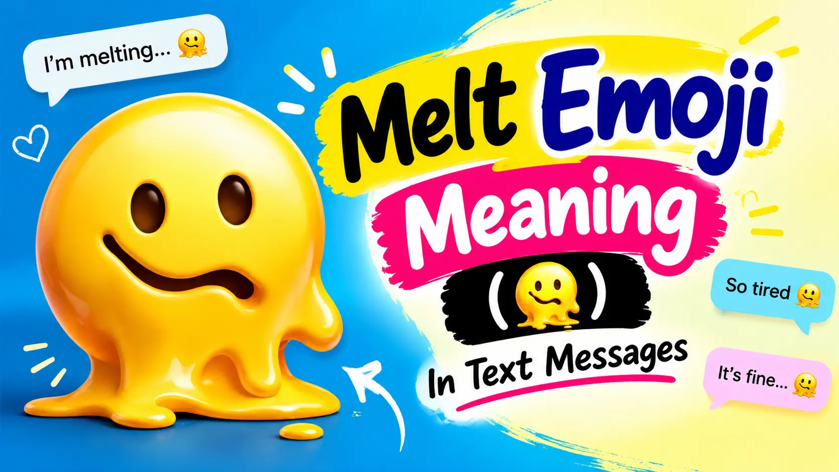Melt Emoji Meaning (🫠)
