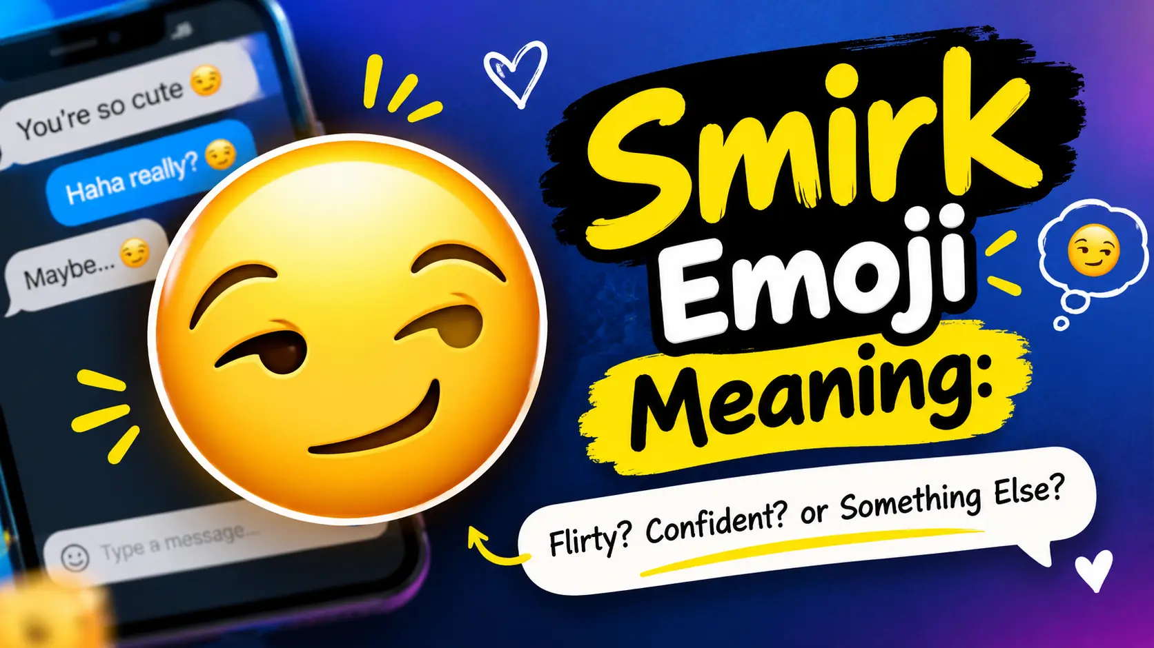 Smirk Emoji Meaning: 