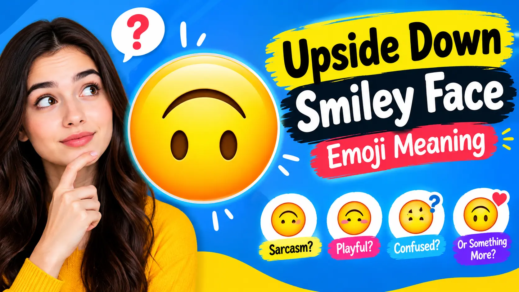 Upside Down Smiley Face Emoji Meaning: 